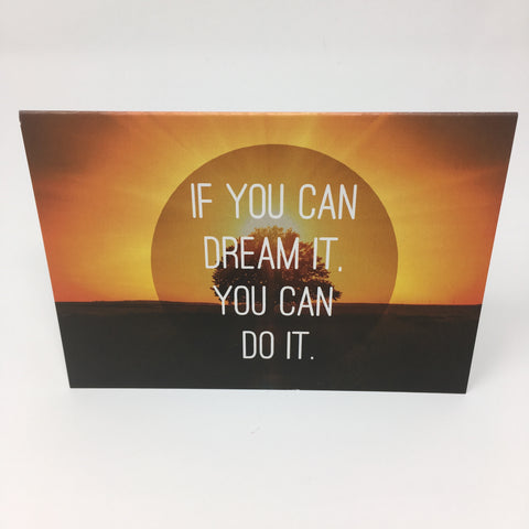 Inspirational Scenic Card - If You Can Dream It
